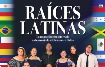 Raíces Latinas – Reconoció a los Artistas Hispanos en Dallas Fort Worth
