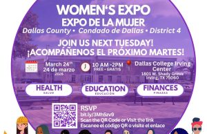 Martes 24 de marzo: Expo de Mujeres del Distrito 4 del Condado de Dallas